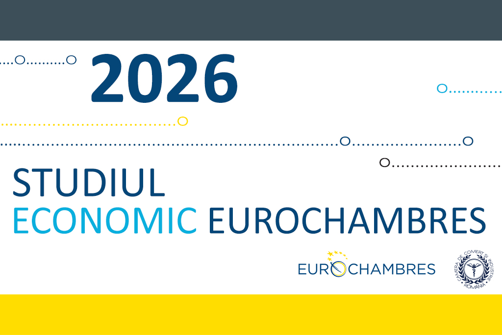 Sondajul economic Eurochambres 2026: Camerele de comerț solicită reforme ale politicilor europene pentru a transforma reziliența în afaceri în creștere economică